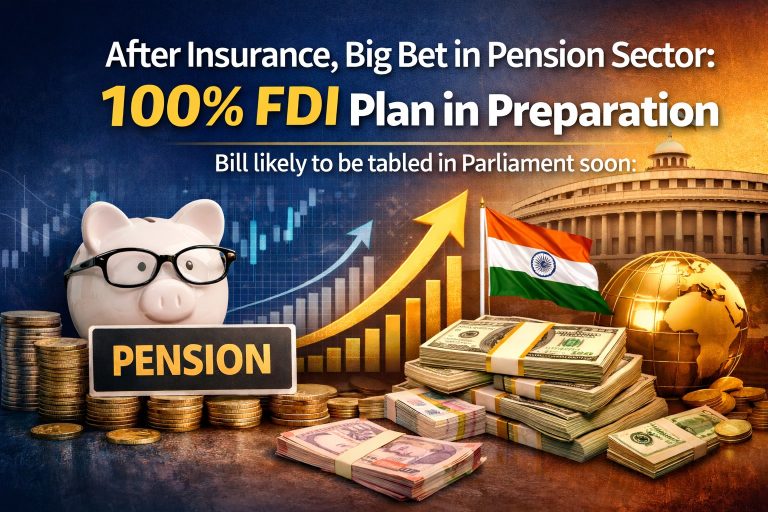 India's 100% FDI pension plan